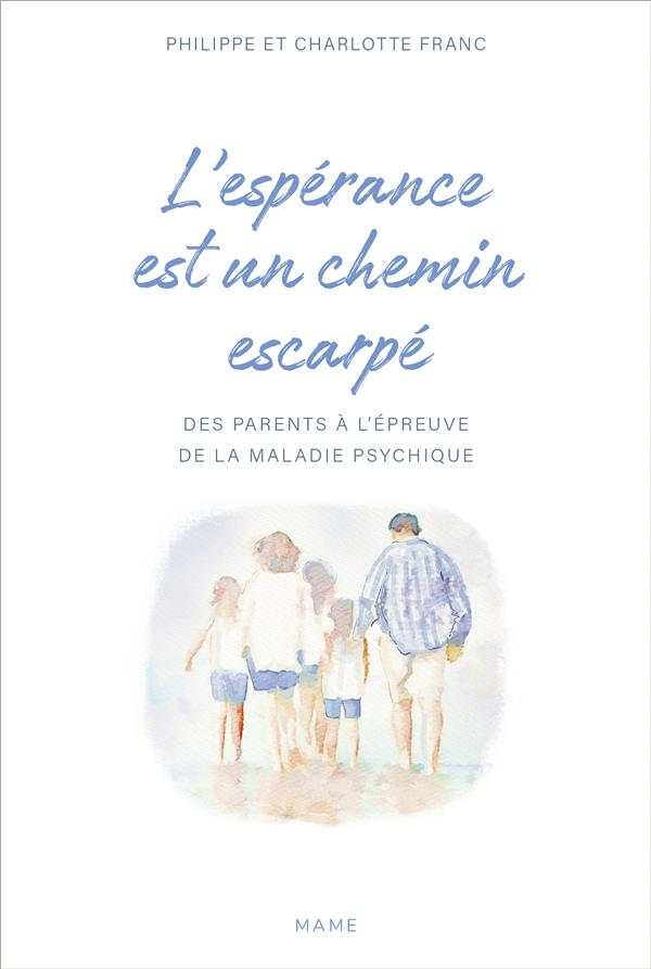 L'espérance est un chemin escarpé ; des parents à l'épreuve de la maladie psychique de leurs enfant - flash vidéo