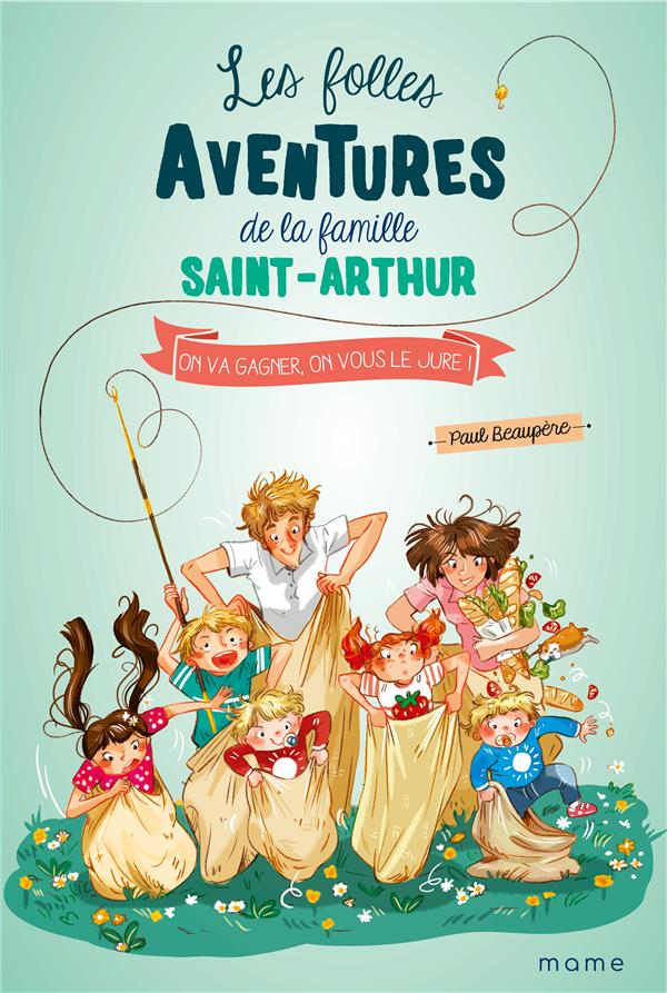 Les folles aventures de la famille Saint-Arthur Tome 9 : on va gagner, on vous le jure ! - flash vidéo