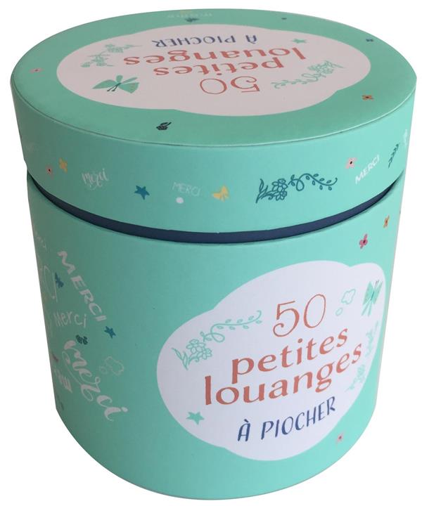 50 petites louanges à piocher