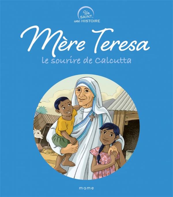 Mère Teresa, le sourire de Calcutta - flash vidéo
