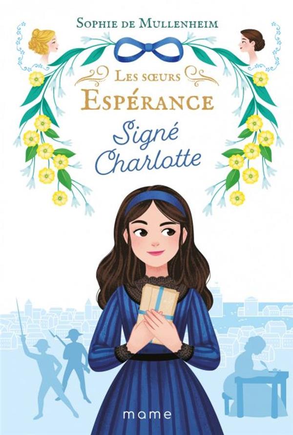 Les soeurs Espérance Tome 1 : signé Charlotte - flash vidéo