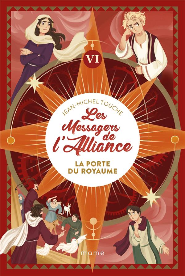 Les messagers de l'Alliance Tome 6 : la porte du royaume