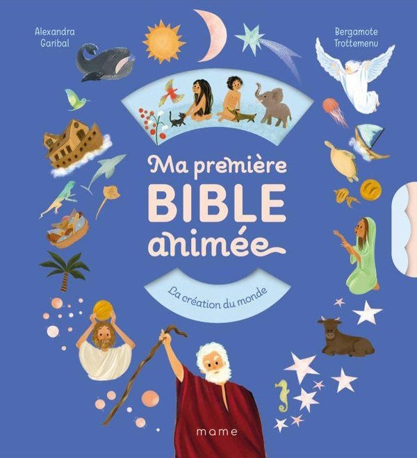 Ma première bible animée : La création du monde