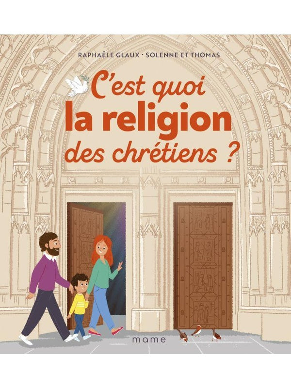 C'est quoi la religion des chrétiens ?
