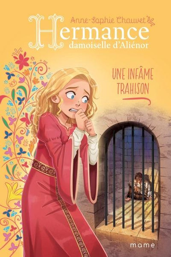 Hermance, damoiselle d'Aliénor Tome 6 : Une infâme trahison