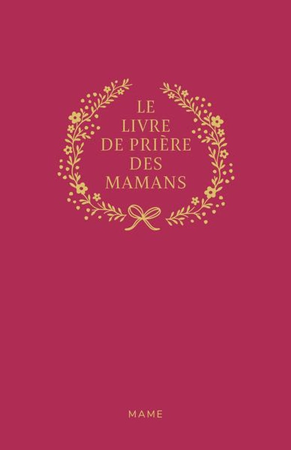 Le livre de prière des mamans