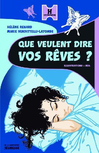 Que veulent dire vos rêves ?