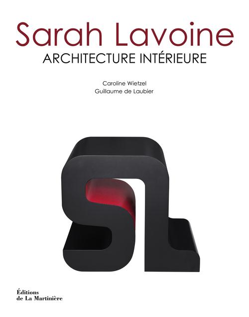 Sarah Lavoine ; la maison idéale