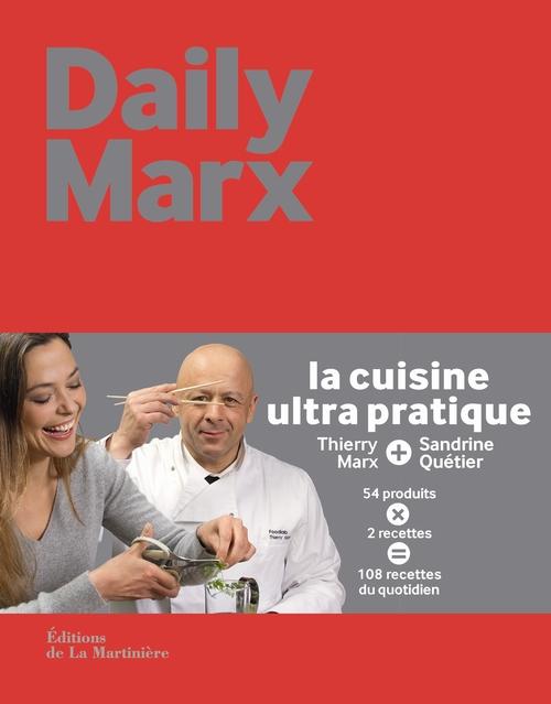 Daily Marx ; la cuisine ultra pratique