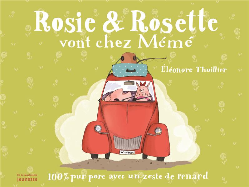 Rosie et Rosette vont chez mémé