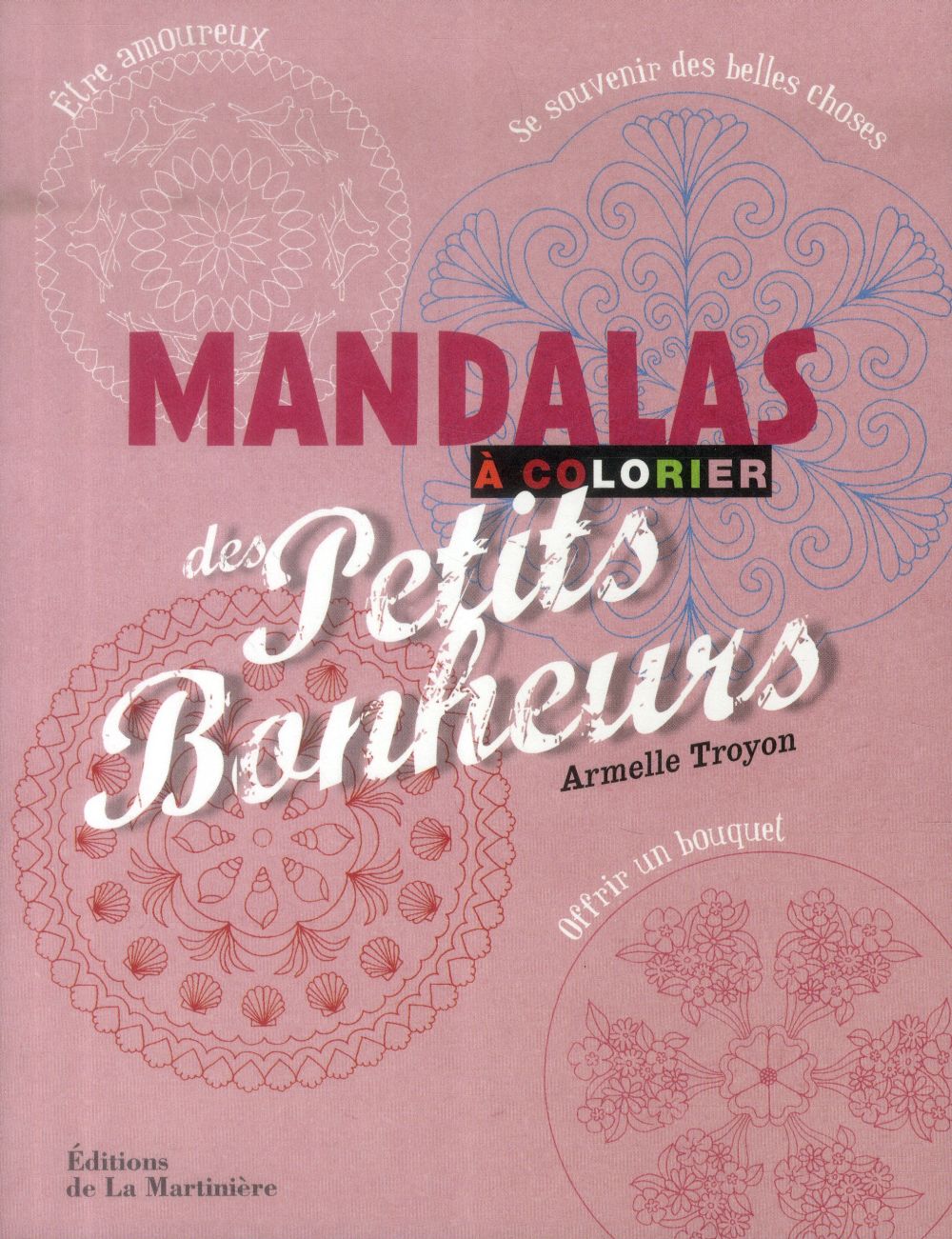 Mandalas des petits bonheurs à colorier - flash vidéo