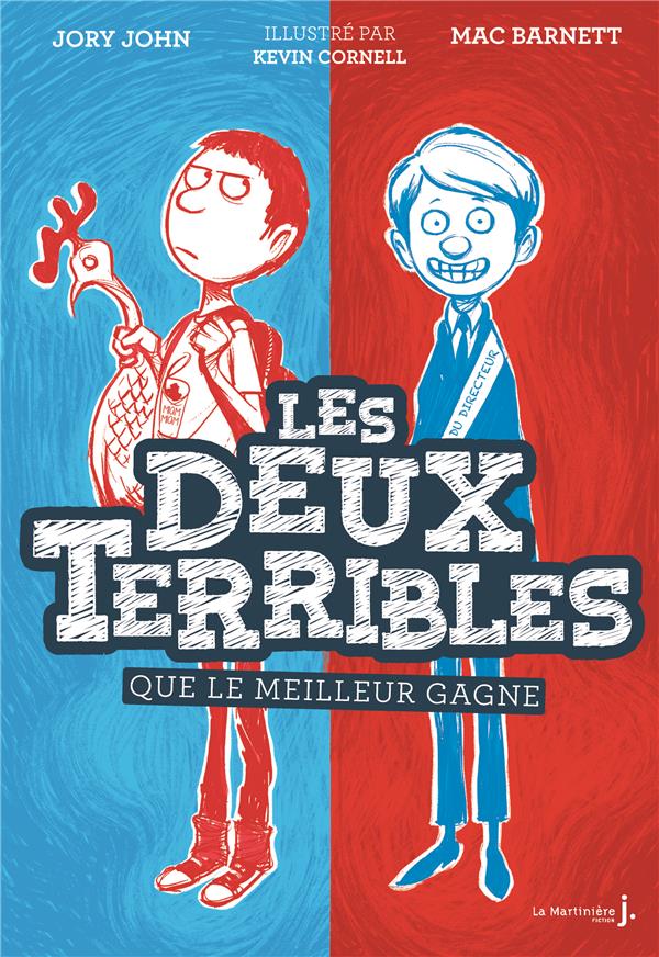Les deux terribles Tome 1 ; que le meilleur gagne