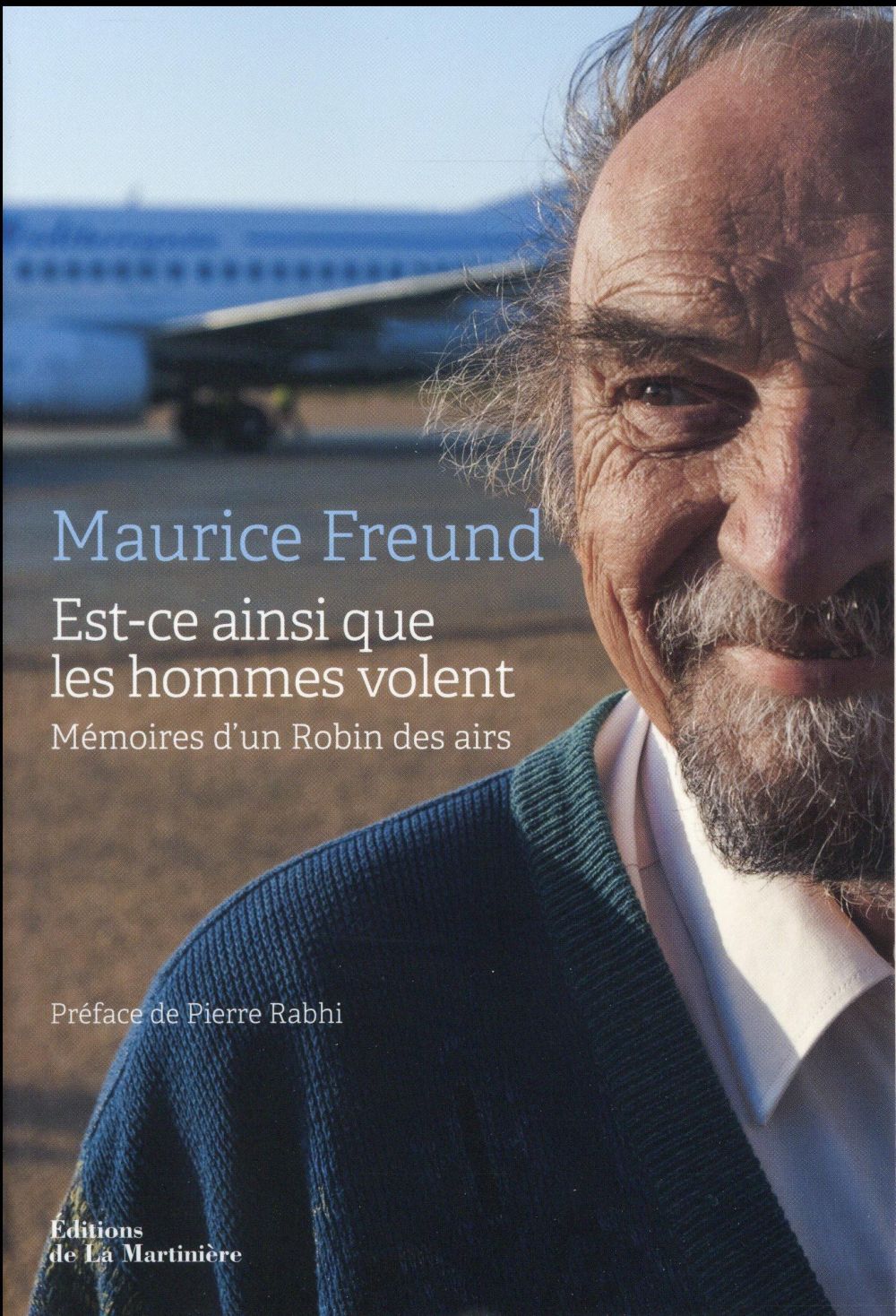 Est-ce ainsi que les hommes volent ; mémoires d'un Robin des airs - flash vidéo