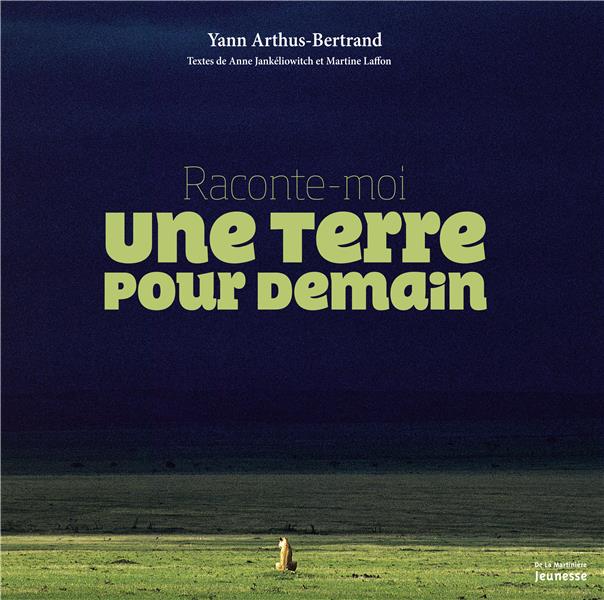 Une terre pour demain