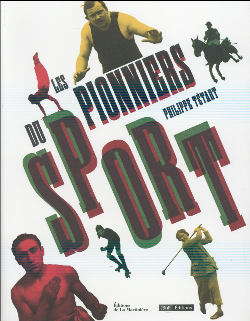 Les pionniers du sport