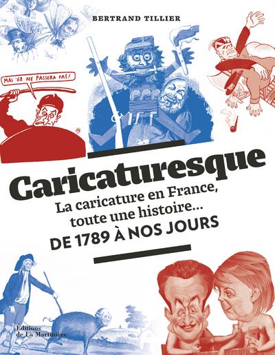 Caricaturesque ; la caricature en France, toute une histoire... de 1789 à nos jours - flash vidéo