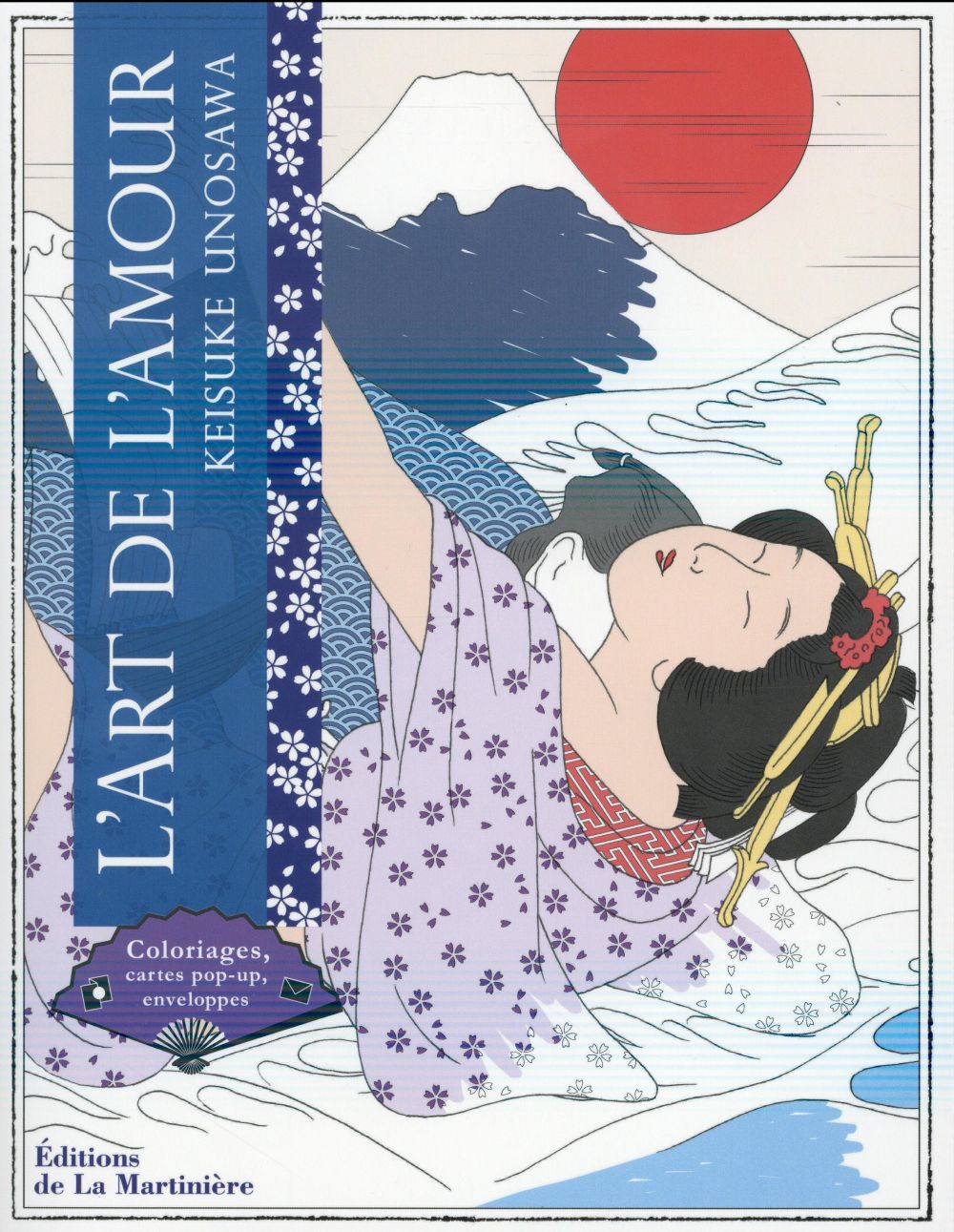 L'art de l'amour ; coloriages, cartes pop-up, enveloppes