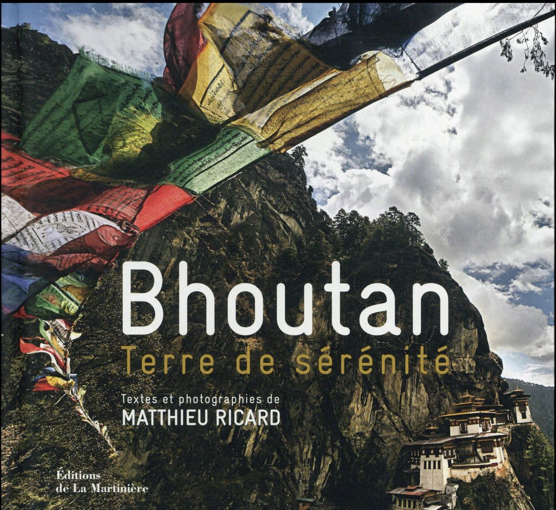 Bhoutan, terre de sérénité
