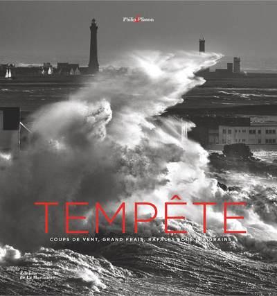 Tempête ; coups de vent, grand frais, rafales sous les grains