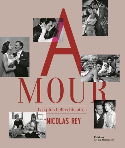 Amour ; les plus belles histoires