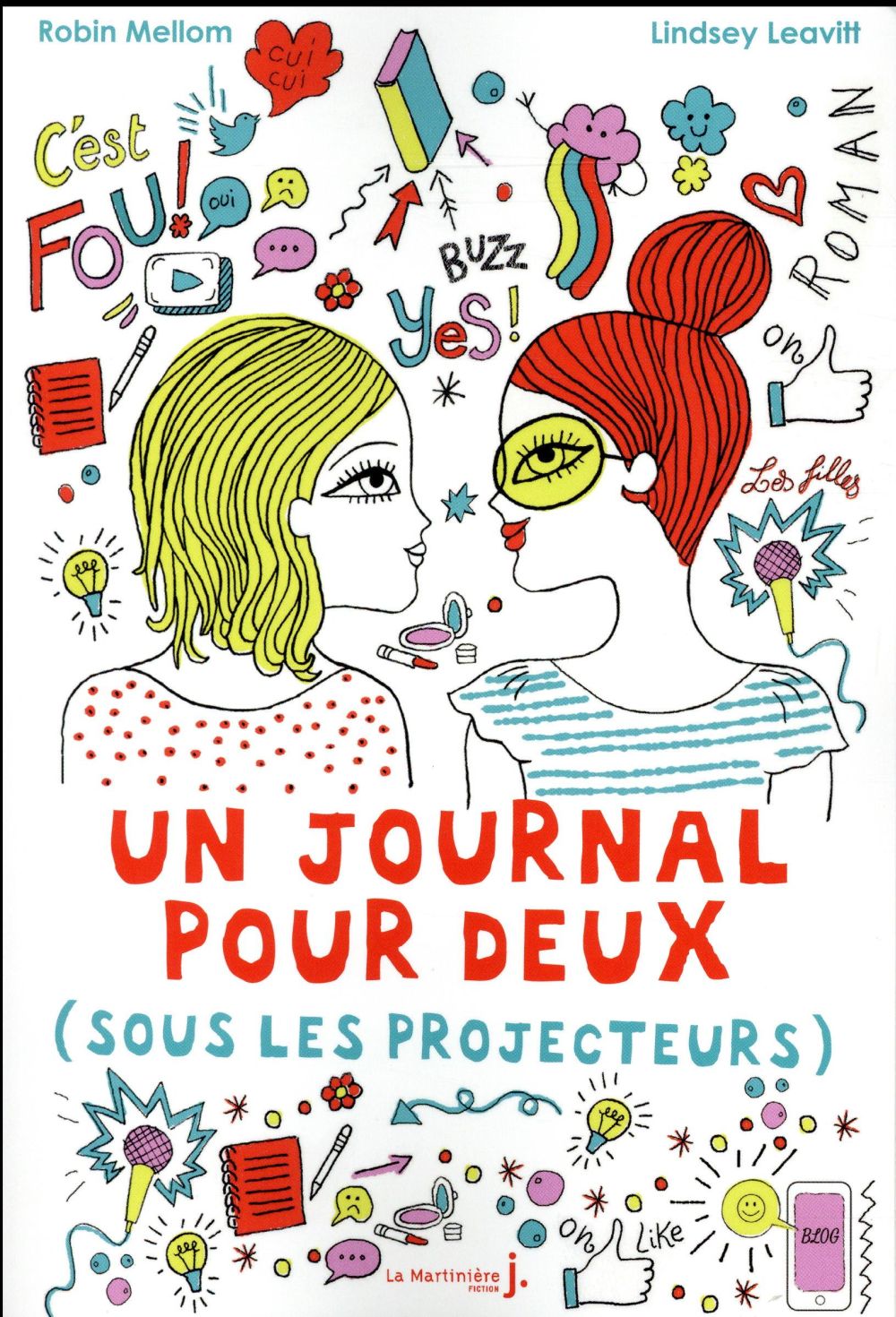 Un journal pour deux ; sous les projecteurs