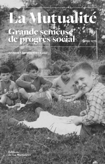 La Mutualité ; grande semeuse de progrès social, 1850-1976 - flash vidéo