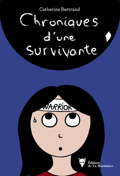 Chroniques d'une survivante ; carnet dessiné