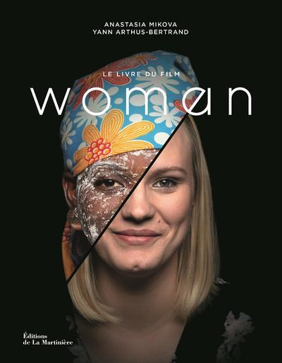 Woman ; le livre du film