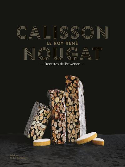 Calisson et nougats Le Roy René ; recettes de Provence - flash vidéo