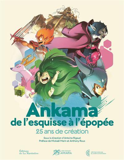Ankama, de l'esquisse à l'épopée : 25 ans de création