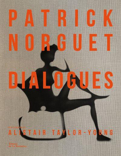 Patrick Norguet, dialogues