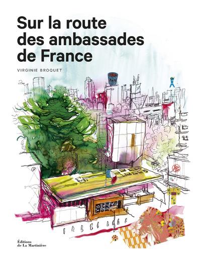 Sur la route des ambassades de France - flash vidéo