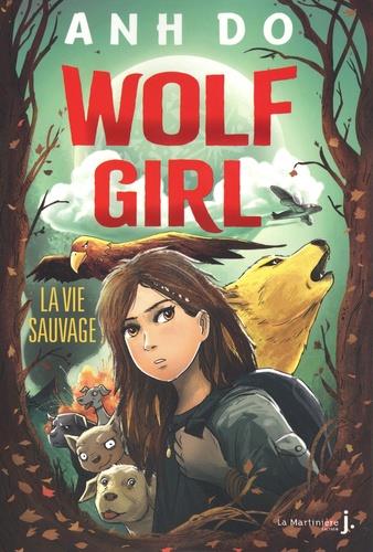 Wolf girl Tome 1 : la vie sauvage - flash vidéo