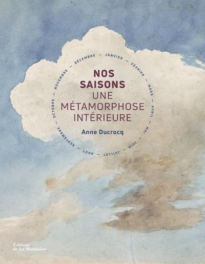Nos saisons ; une métamorphose intérieure - flash vidéo
