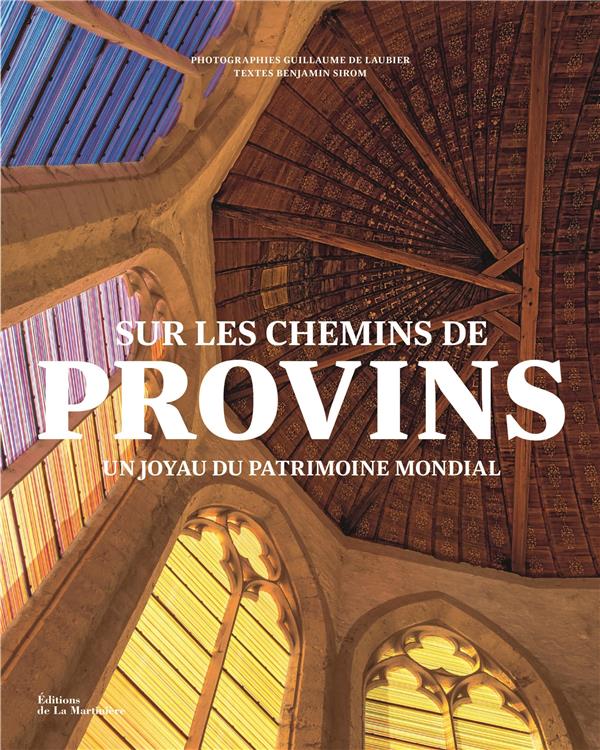Sur les chemins de Provins : un joyau du patrimoine mondial - flash vidéo