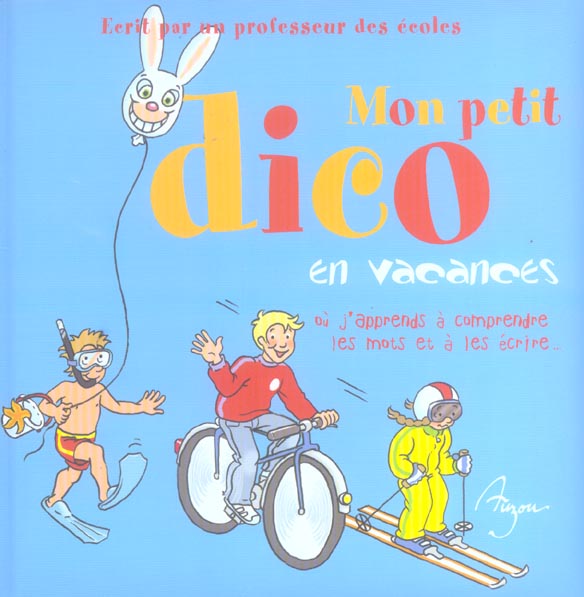 Mon petit dico en vacances - flash vidéo