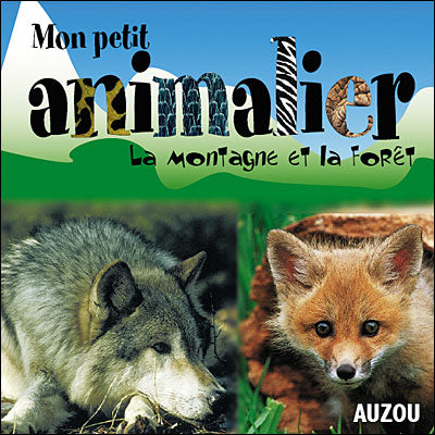 Mon petit animalier : la montagnes et le bois - flash vidéo