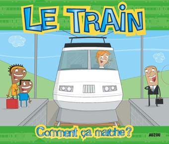 Le train, comment ça marche ? - flash vidéo