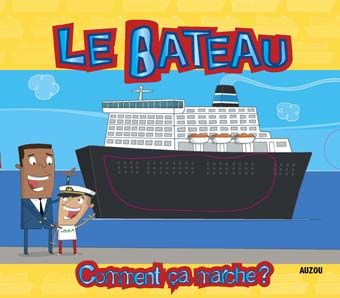 Le bateau, comment ça marche ? - flash vidéo