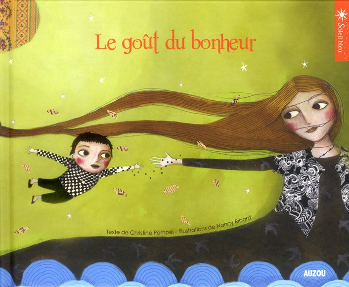 Le goût du bonheur - flash vidéo