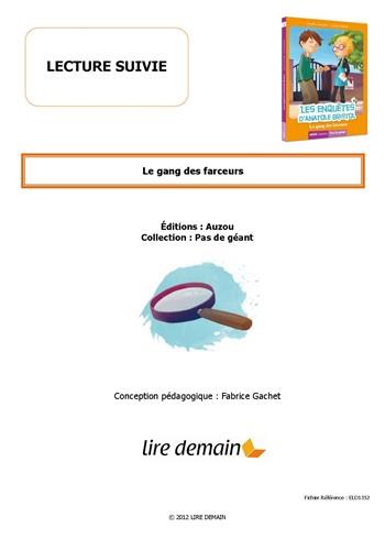 Fichier lecture suivie ; niveau 3 ; le gang des farceurs (les enquêtes d'Anatole Bristol, Tome 1) - flash vidéo