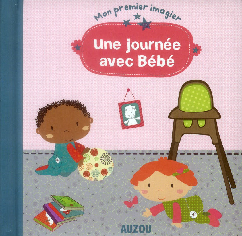 Mon premier imagier à toucher : une journée avec bébé - flash vidéo