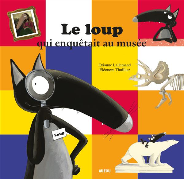Le loup qui enquêtait au musée - flash vidéo