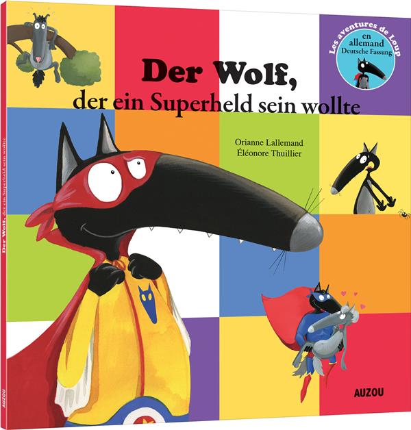 Le loup qui voulait être un super-héros - flash vidéo