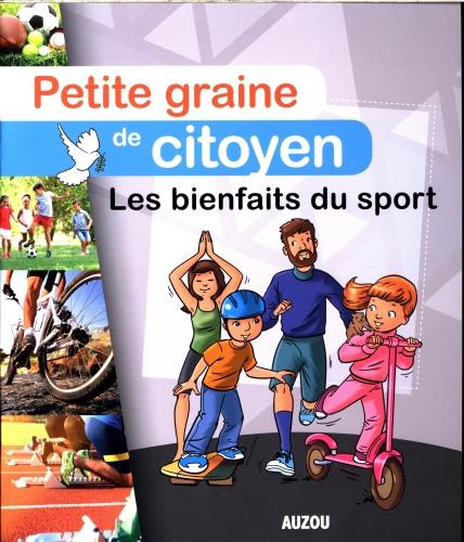 Petite graine de citoyen : les bienfaits du sport - flash vidéo