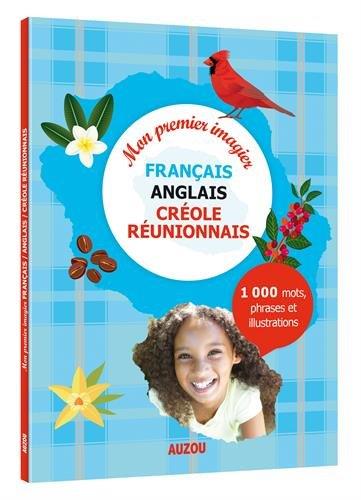 Mon premier imagier français/anglais/créole réunionais - flash vidéo
