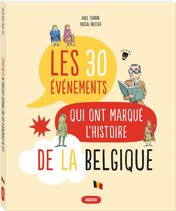 Les 30 événements qui ont marqué l'histoire de la Belgique - flash vidéo