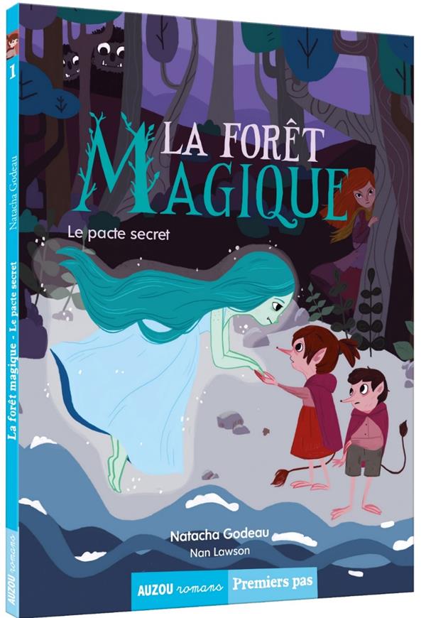 La forêt magique Tome 1 : le pacte secret - flash vidéo