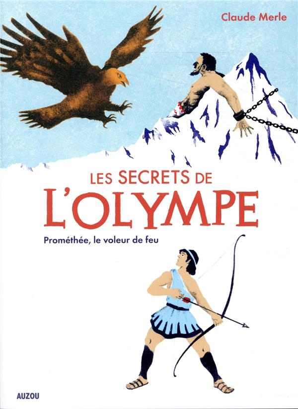 Les secrets de l'olympe Tome 4 : Prométhée, le voleur de feu - flash vidéo