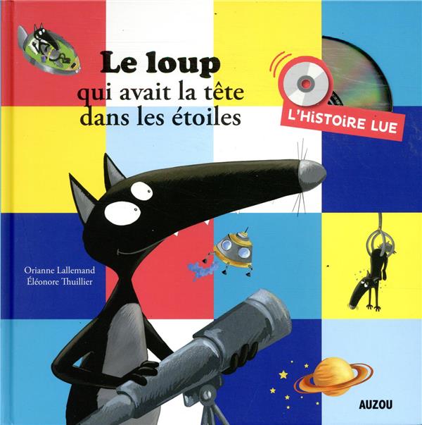 Le Loup qui avait la tête dans les étoiles - flash vidéo